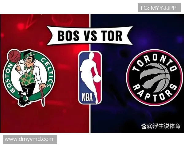 凯尔特人与猛龙第五场激战回顾球队表现与关键时刻分析