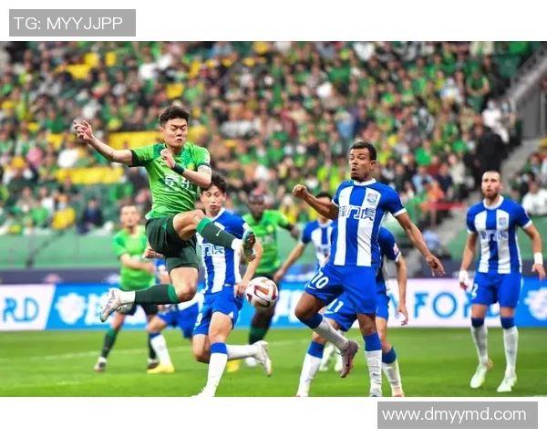 北京国安与长春激战正酣直播赛事精彩瞬间全程呈现